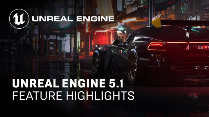 Unreal Engine 5.1 New update